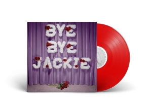 Laura-Mary Carter - Bye Bye Jackie i gruppen VI TIPSAR / Fredagsreleaser / 2025-09-26 hos Bengans Skivbutik AB (5641337)