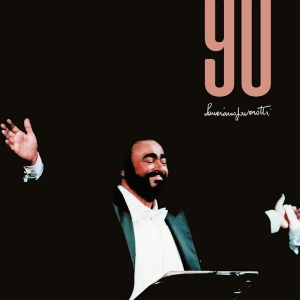 Luciano Pavarotti - Novanta i gruppen VI TIPSAR / Fredagsreleaser / 2025-10-10 hos Bengans Skivbutik AB (5641424)