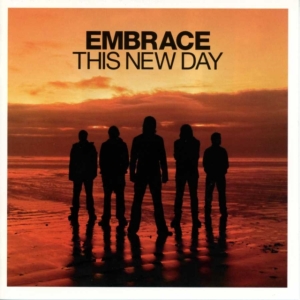 Embrace - This New Day i gruppen ÖVRIGT / -Start HK hos Bengans Skivbutik AB (5641448)