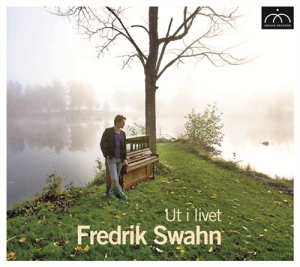 Swahn Fredrik - Ut I Livet i gruppen CD / Övrigt hos Bengans Skivbutik AB (5641499)