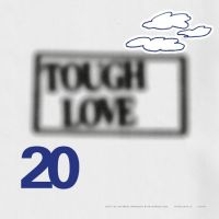 Various Artists - Tough Love 20: Don't Do Anything Im i gruppen VI TIPSAR / Fredagsreleaser / 2025-10-10 hos Bengans Skivbutik AB (5641606)