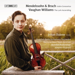 Johan Dalene Swedish Radio Symphon - Mendelssohn - Bruch - Vaughan Willi i gruppen VI TIPSAR / Fredagsreleaser / 2025-11-07 hos Bengans Skivbutik AB (5641895)
