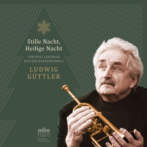Ludwig Güttler - Stille Nacht, Heilige Nacht i gruppen VI TIPSAR / Fredagsreleaser / 2025-11-07 hos Bengans Skivbutik AB (5641903)