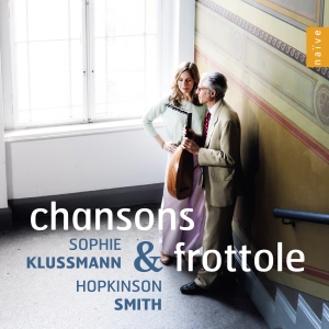 Sophie Klusmann Hopkinson Smith - Chansons & Frottole i gruppen VI TIPSAR / Fredagsreleaser / 2025-11-07 hos Bengans Skivbutik AB (5641912)