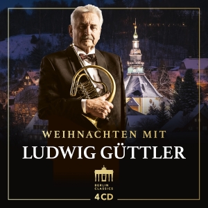 Ludwig Güttler - Weihnachten i gruppen VI TIPSAR / Fredagsreleaser / 2025-11-07 hos Bengans Skivbutik AB (5641936)