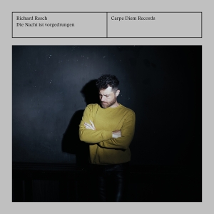 Richard Resch - Die Nacht Ist Vorgedrungen i gruppen VI TIPSAR / Fredagsreleaser / 2025-11-07 hos Bengans Skivbutik AB (5641987)