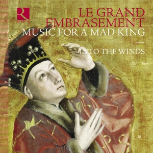 Into The Winds - Le Grand Embrasement - Music For A i gruppen VI TIPSAR / Fredagsreleaser / 2025-11-07 hos Bengans Skivbutik AB (5641995)