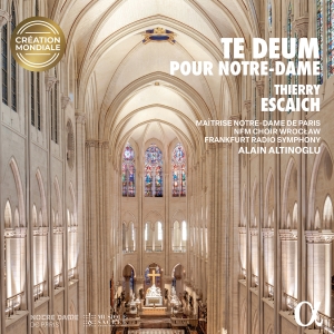 Thierry Escaich - Te Deum Pour Notre-Dame i gruppen VI TIPSAR / Fredagsreleaser / 2025-11-07 hos Bengans Skivbutik AB (5642004)