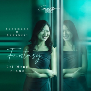 Lei Meng - Schubert & Schumann: Fantasy i gruppen VI TIPSAR / Fredagsreleaser / 2025-11-07 hos Bengans Skivbutik AB (5642027)