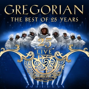 Gregorian - 25 Live- The Best Of 25 Years i gruppen VI TIPSAR / Fredagsreleaser / 2025-11-07 hos Bengans Skivbutik AB (5642050)