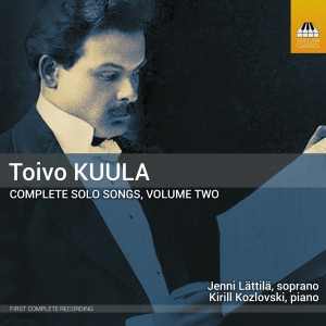 Toivo Kuula - Complete Solo Songs, Vol. 2 i gruppen VI TIPSAR / Fredagsreleaser / 2025-11-07 hos Bengans Skivbutik AB (5642087)