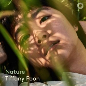 Tiffany Poon - Nature i gruppen VI TIPSAR / Fredagsreleaser / 2025-11-07 hos Bengans Skivbutik AB (5642097)