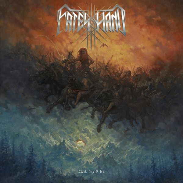 Fate's Hand - Steel, Fire & Ice i gruppen VINYL / Hårdrock hos Bengans Skivbutik AB (5642297)