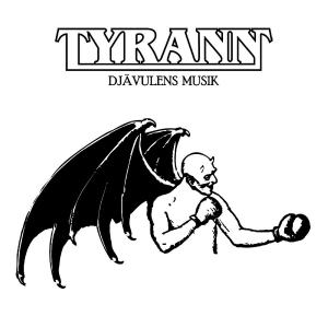 Tyrann - Djävulens Musik i gruppen VI TIPSAR / Fredagsreleaser / 2025-11-28 hos Bengans Skivbutik AB (5642298)
