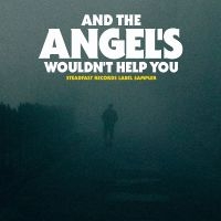 Various Artists - And The Angel's Wouldn't Help You i gruppen VI TIPSAR / Fredagsreleaser / 2025-10-10 hos Bengans Skivbutik AB (5642386)