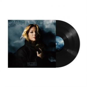 Sarah Mclachlan - Better Broken (Vinyl) i gruppen VI TIPSAR / Fredagsreleaser / 2025-09-19 hos Bengans Skivbutik AB (5642440)