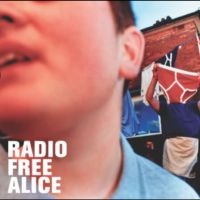 Radio Free Alice - Radio Free Alice i gruppen VINYL / Toppsäljare hos Bengans Skivbutik AB (5642542)