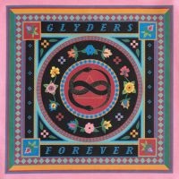 Glyders - Forever i gruppen Nyheter / Pop-Rock hos Bengans Skivbutik AB (5642546)