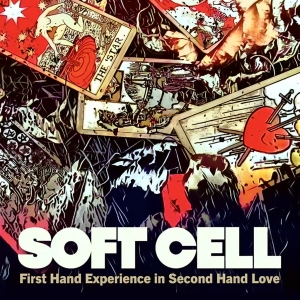 Soft Cell - First Hand Experience In Second Han i gruppen VINYL / Pop-Rock hos Bengans Skivbutik AB (5642601)