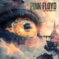 Pink Floyd - Live In Paris 1972 i gruppen VI TIPSAR / Fredagsreleaser / 2025-10-24 hos Bengans Skivbutik AB (5642606)