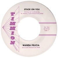 Wanda Felicia & Cold Diamond & Mink - Stuck On You i gruppen VI TIPSAR / Startsida - Vinyl Nyheter & Kommande hos Bengans Skivbutik AB (5642758)