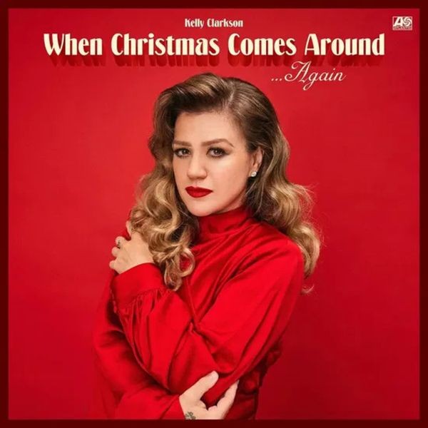 Kelly Clarkson - When Christmas Comes Around Ag i gruppen VINYL / Julmusik hos Bengans Skivbutik AB (5642851)
