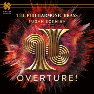 The Philharmonic Brass Tugan Sokhi - Overture! i gruppen MUSIK / SACD / Nyheter / Klassiskt hos Bengans Skivbutik AB (5642967)