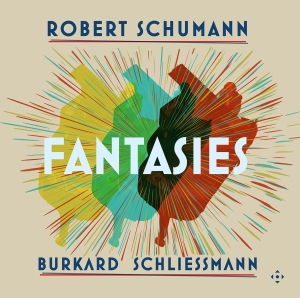 Robert Schumann - Fantasies i gruppen VI TIPSAR / Fredagsreleaser / 2025-11-21 hos Bengans Skivbutik AB (5642978)