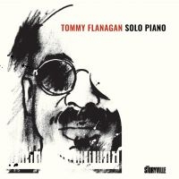 Flanagan Tommy - Solo Piano i gruppen VI TIPSAR / Fredagsreleaser / 2025-10-10 hos Bengans Skivbutik AB (5643040)