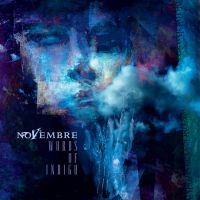 Novembre - Words Of Indigo (CD) i gruppen VI TIPSAR / Fredagsreleaser / 2025-11-07 hos Bengans Skivbutik AB (5643050)
