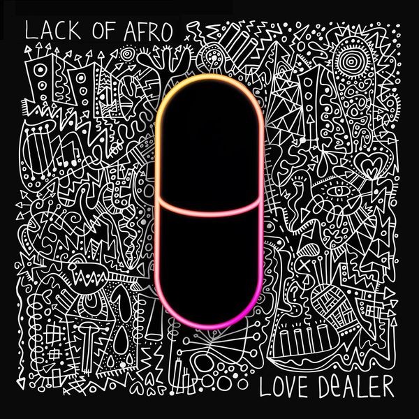 Lack Of Afro - Love Dealer i gruppen CD / Pop-Rock hos Bengans Skivbutik AB (5643108)