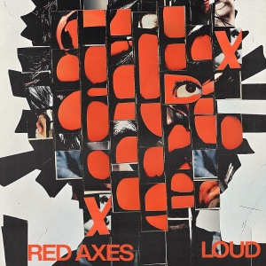 Red Axes - Loud i gruppen VI TIPSAR / Fredagsreleaser / 2025-11-21 hos Bengans Skivbutik AB (5643229)