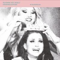 Talk Show - Miss America i gruppen VI TIPSAR / Fredagsreleaser / 2025-11-21 hos Bengans Skivbutik AB (5643280)