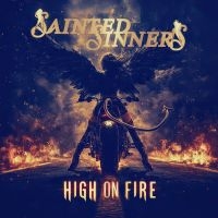 Sainted Sinners - High On Fire (Gold Vinyl) i gruppen VI TIPSAR / Fredagsreleaser / 2025-11-21 hos Bengans Skivbutik AB (5643373)