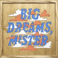 Good Luck - Big Dreams, Mister i gruppen VI TIPSAR / Fredagsreleaser / 2025-10-17 hos Bengans Skivbutik AB (5643432)