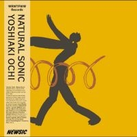 Yoshiaki Ochi - Natural Sonic i gruppen VI TIPSAR / Fredagsreleaser / 2025-11-28 hos Bengans Skivbutik AB (5643484)