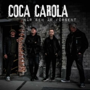 Coca Carola - När Sen Är Försent (Vinyl) i gruppen VI TIPSAR / Fredagsreleaser / 2025-11-21 hos Bengans Skivbutik AB (5643525)
