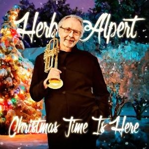 Herb Alpert - Christmas Time Is Here i gruppen VI TIPSAR / Fredagsreleaser / 2025-11-07 hos Bengans Skivbutik AB (5643571)