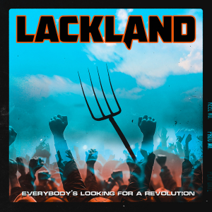 Lackland - Everybody's Looking For A Revolution (Black Vinyl LP) i gruppen VI TIPSAR / Fredagsreleaser / 2025-10-10 hos Bengans Skivbutik AB (5643599)