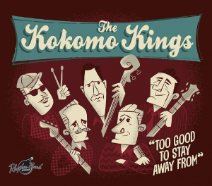 The Kokomo Kings - Too Good To Stay Away From (Black Vinyl LP) i gruppen Minishops / The Kokomo Kings hos Bengans Skivbutik AB (5643606)