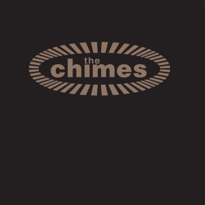 The Chimes - The Chimes i gruppen VI TIPSAR / Fredagsreleaser / 2025-11-07 hos Bengans Skivbutik AB (5643919)