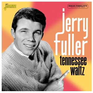 Jerry Fuller - Tennessee Waltz i gruppen VI TIPSAR / Fredagsreleaser / 2025-10-10 hos Bengans Skivbutik AB (5643981)