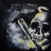 City Saints - Blue Collar Sons (Vinyl Lp) i gruppen VI TIPSAR / Fredagsreleaser / 2025-10-17 hos Bengans Skivbutik AB (5644003)