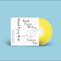 Good Flying Birds - Talulah's Tape i gruppen VI TIPSAR / Fredagsreleaser / 2025-10-17 hos Bengans Skivbutik AB (5644083)