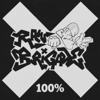 Raw Brigade - 100% i gruppen VI TIPSAR / Fredagsreleaser / 2025-11-14 hos Bengans Skivbutik AB (5644292)