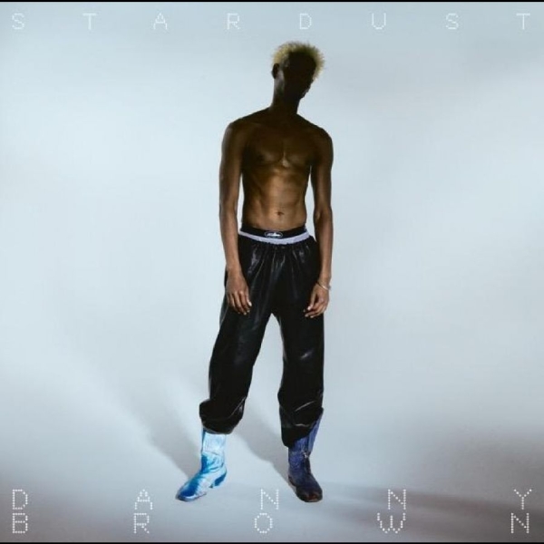 Brown Danny - Stardust (White Vinyl) i gruppen VINYL / Toppsäljare hos Bengans Skivbutik AB (5644322)