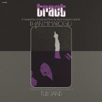 Ilhan Mimaroglu - Tract: A Composition Of Agitprop Mu i gruppen VI TIPSAR / Fredagsreleaser / 2025-11-21 hos Bengans Skivbutik AB (5644344)