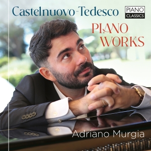 Mario Castelnuovo-Tedesco - Piano Works i gruppen VI TIPSAR / Fredagsreleaser / 2025-12-05 hos Bengans Skivbutik AB (5644508)