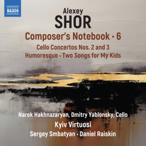 Alexey Shor - Composer's Notebook, Vol. 6 i gruppen VI TIPSAR / Fredagsreleaser / 2025-12-05 hos Bengans Skivbutik AB (5644521)