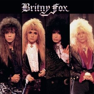 Britny Fox - Britny Fox i gruppen VI TIPSAR / Fredagsreleaser / 2025-11-14 hos Bengans Skivbutik AB (5644804)